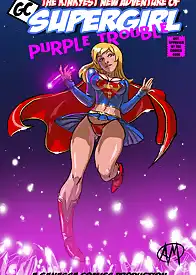 Purple Trouble Supergirl by Ganassa (Chapter 01)