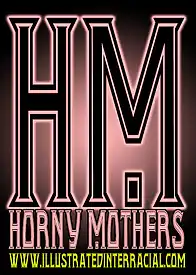 Horny Mothers by IllustratedInterracial (Chapter 01)