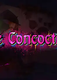 The Concoction by InCase (Chapter 01)
