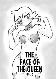 The Face of the Queen by Mr.E (Chapter 01)