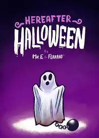Hereafter - Halloween by Mr.E (Chapter 01)