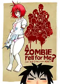 A Zombie Fell For Me? by Mr.E (Chapter 01)