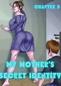My Mother's Secret Identity by RawlyRawls (Chapter 09)