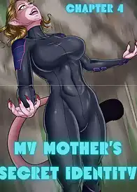 My Mother's Secret Identity by RawlyRawls (Chapter 04)