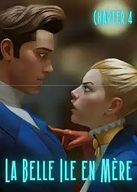 La Belle Ile en Mere by Sezlov , RawlyRawls (Chapter 04)