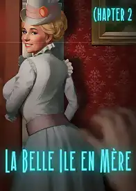La Belle Ile en Mere by Sezlov , RawlyRawls (Chapter 02)