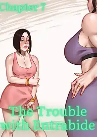 The Trouble With Entrabide by Mitzz , RawlyRawls (Chapter 07)