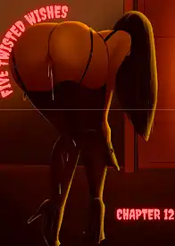 Five Twisted Wishes by FoxBlack , RawlyRawls (Chapter 012)