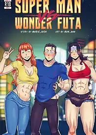 Super Man VS Wonder Futa Justice League by Run 666 (Chapter 01)