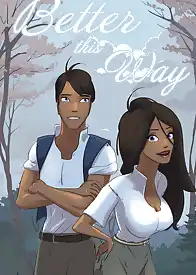 Better This Way by SatinMinions (Chapter 01)