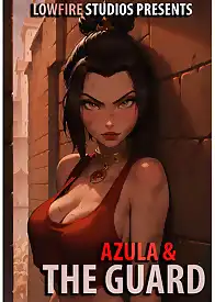 Azula & The Guard by LowFireStudios (Chapter 001)