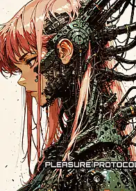 Pleasure Protocol by Nocronomic (Chapter 001)